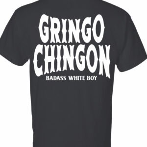 GRINGO CHINGON