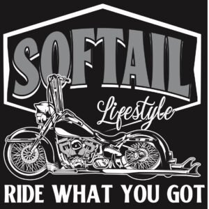 SOFTAIL (RIDE WHAT YOU GOT)